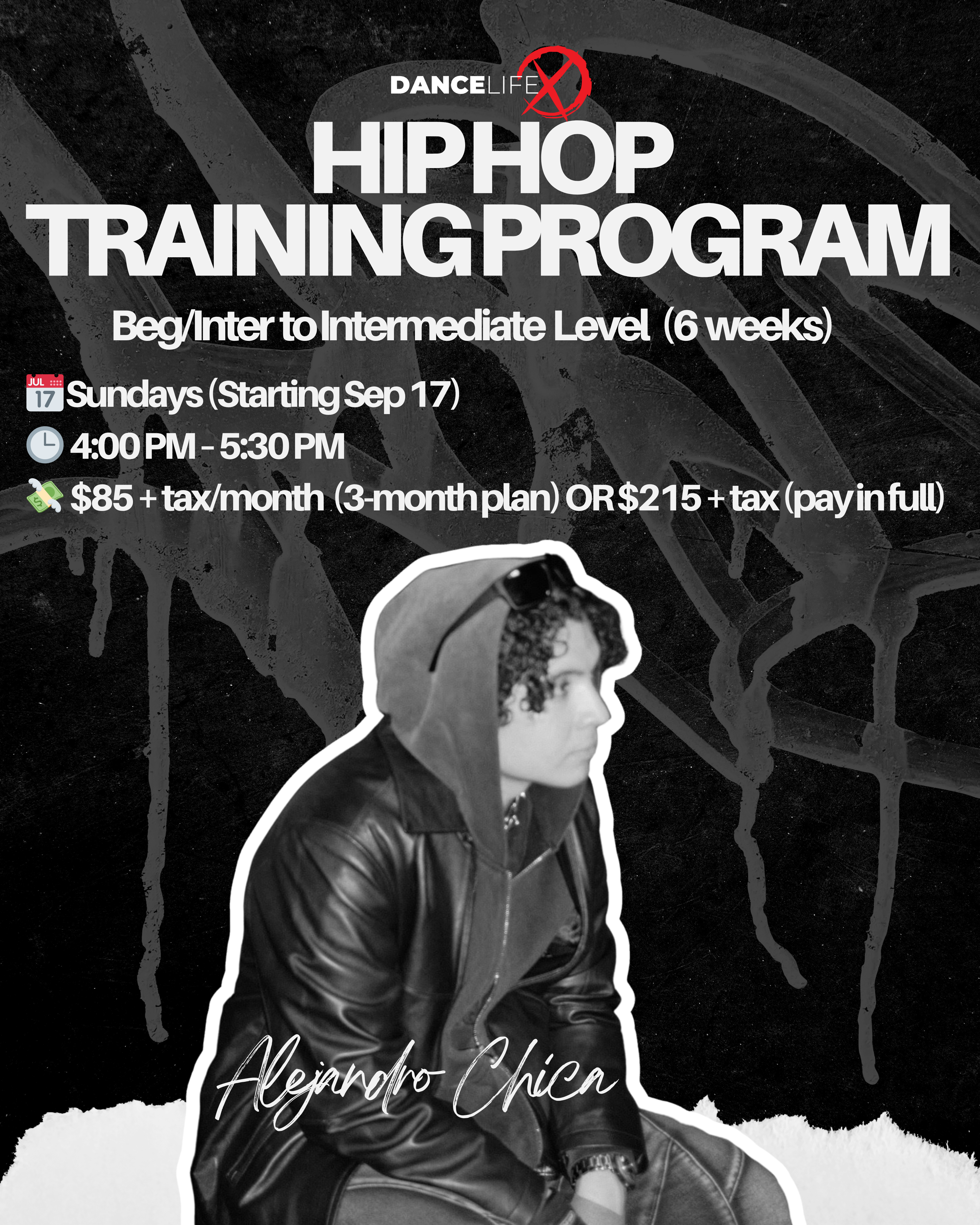 Hip Hop Training Program with Alejandro Chica