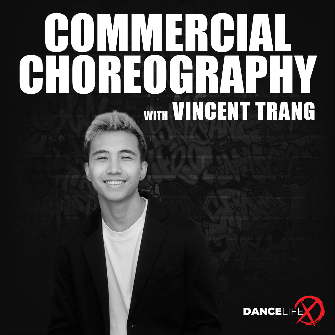 Commercial Choreography Classes with Vincent Trang