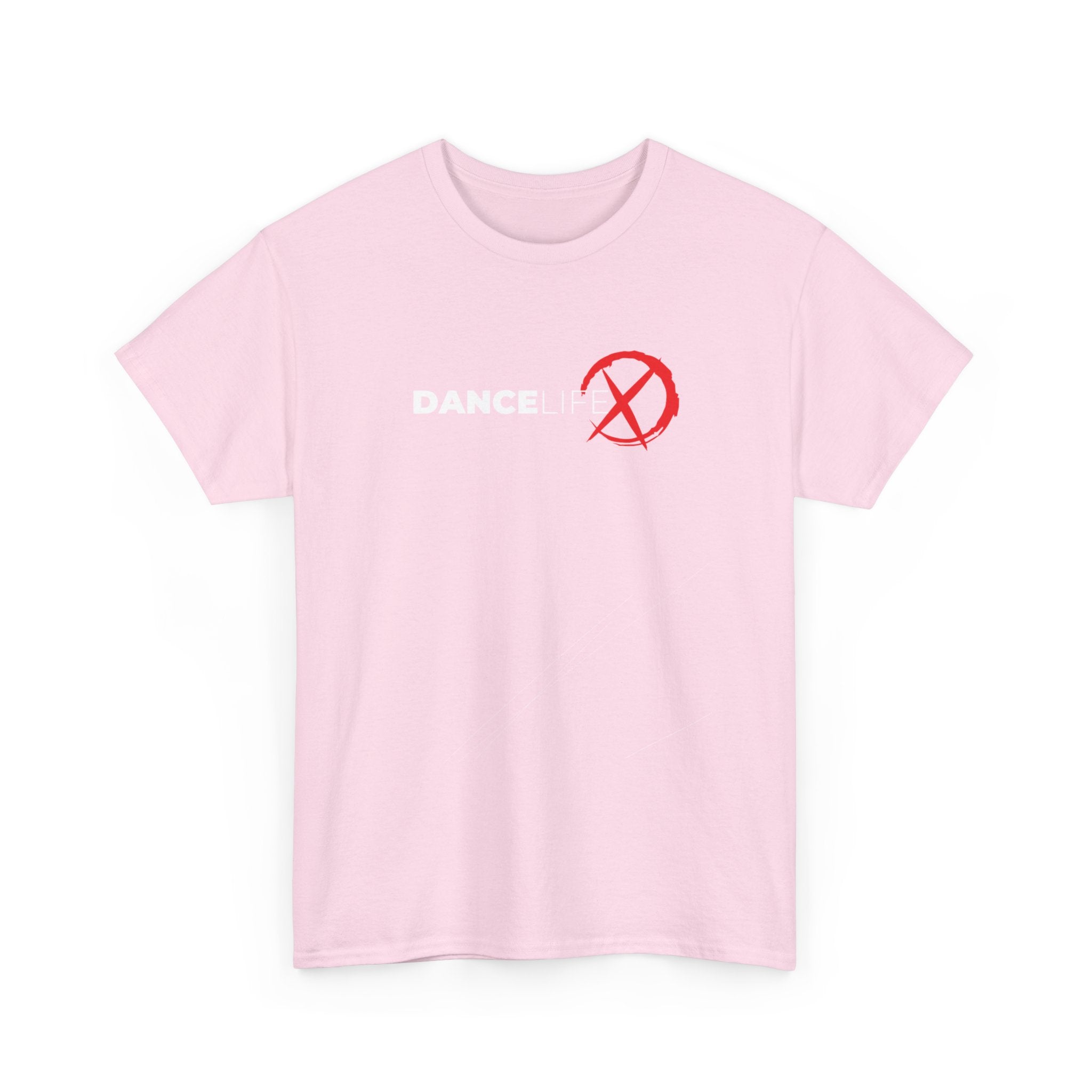 DanceLife X — Better Everyday Tee