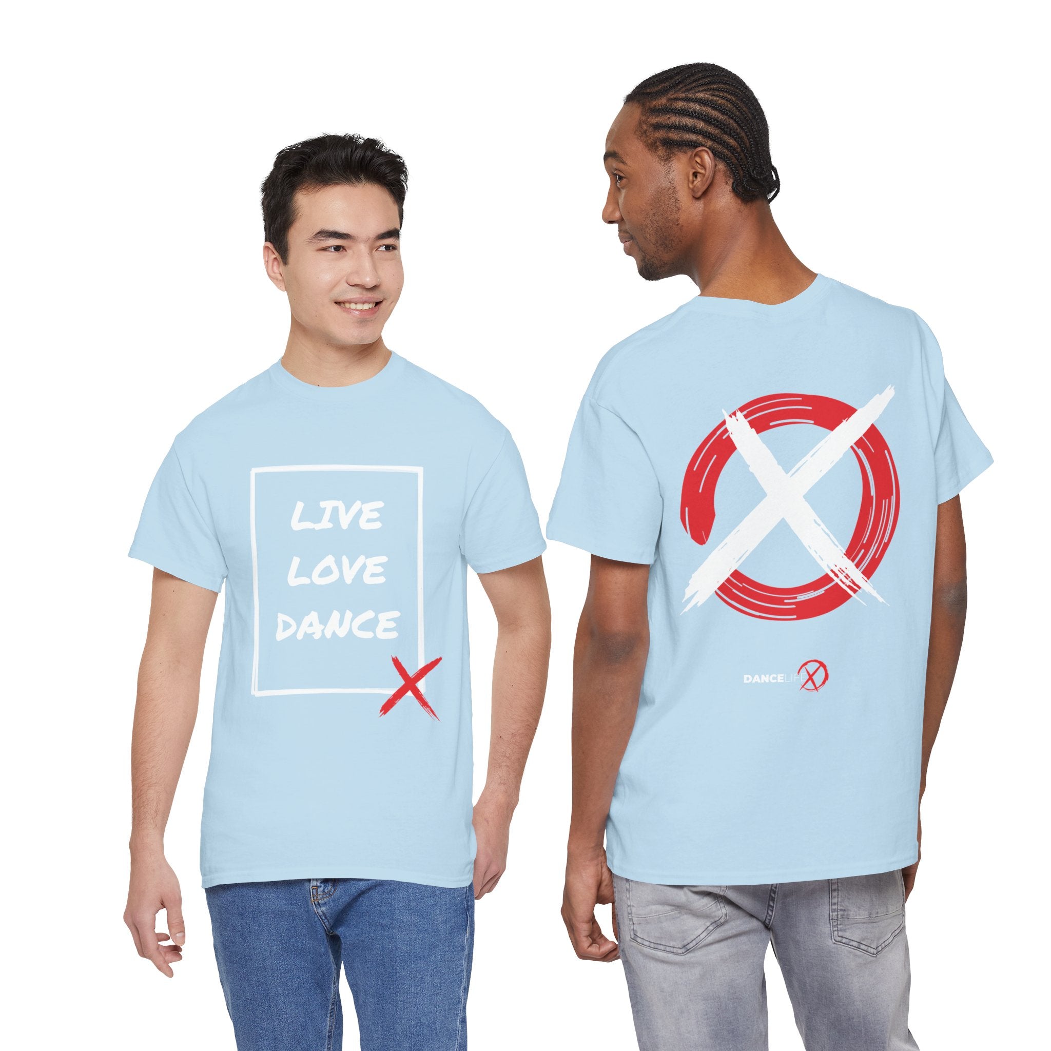 DanceLife X — Live Love Dance Tee