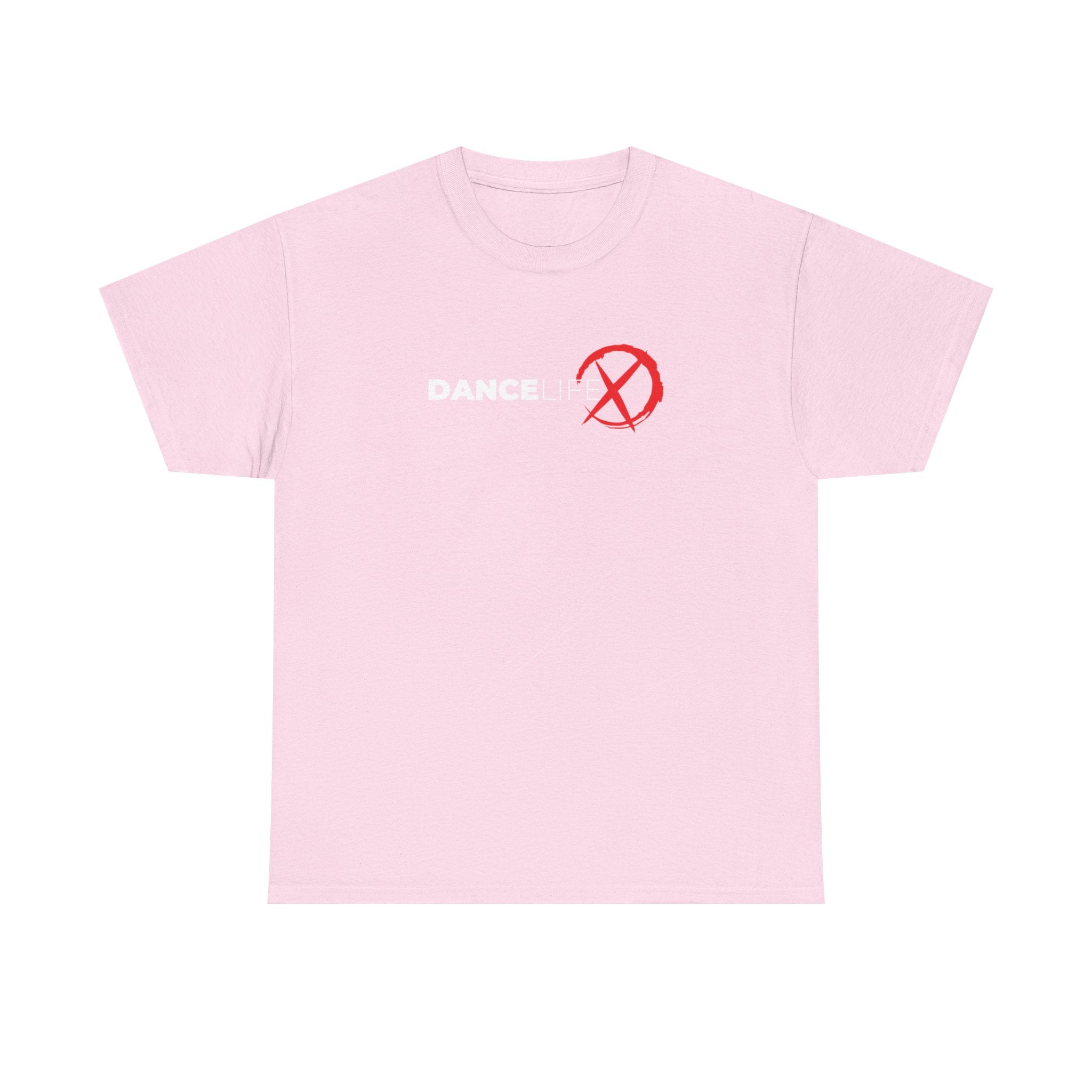 DanceLife X — Better Everyday Tee
