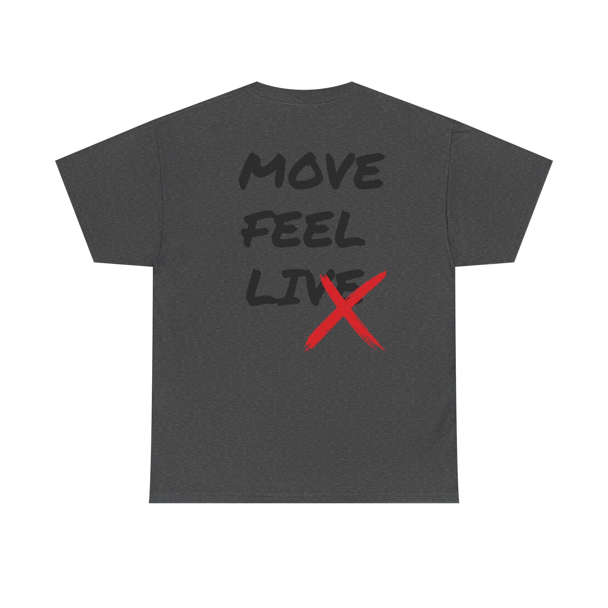 DanceLife X — Move Feel Live Tee