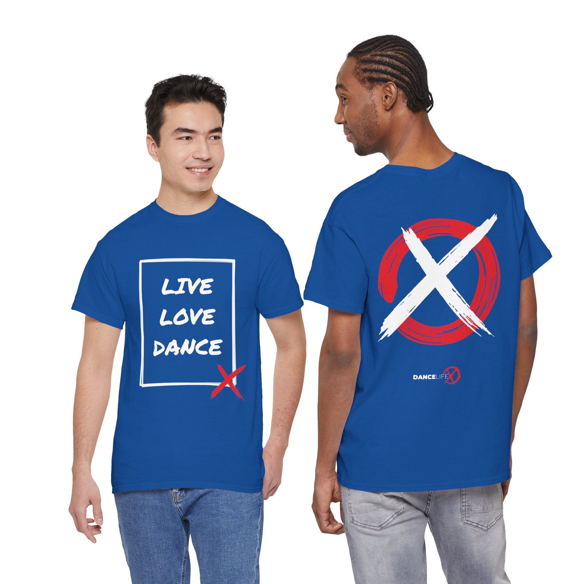 DanceLife X — Live Love Dance Tee