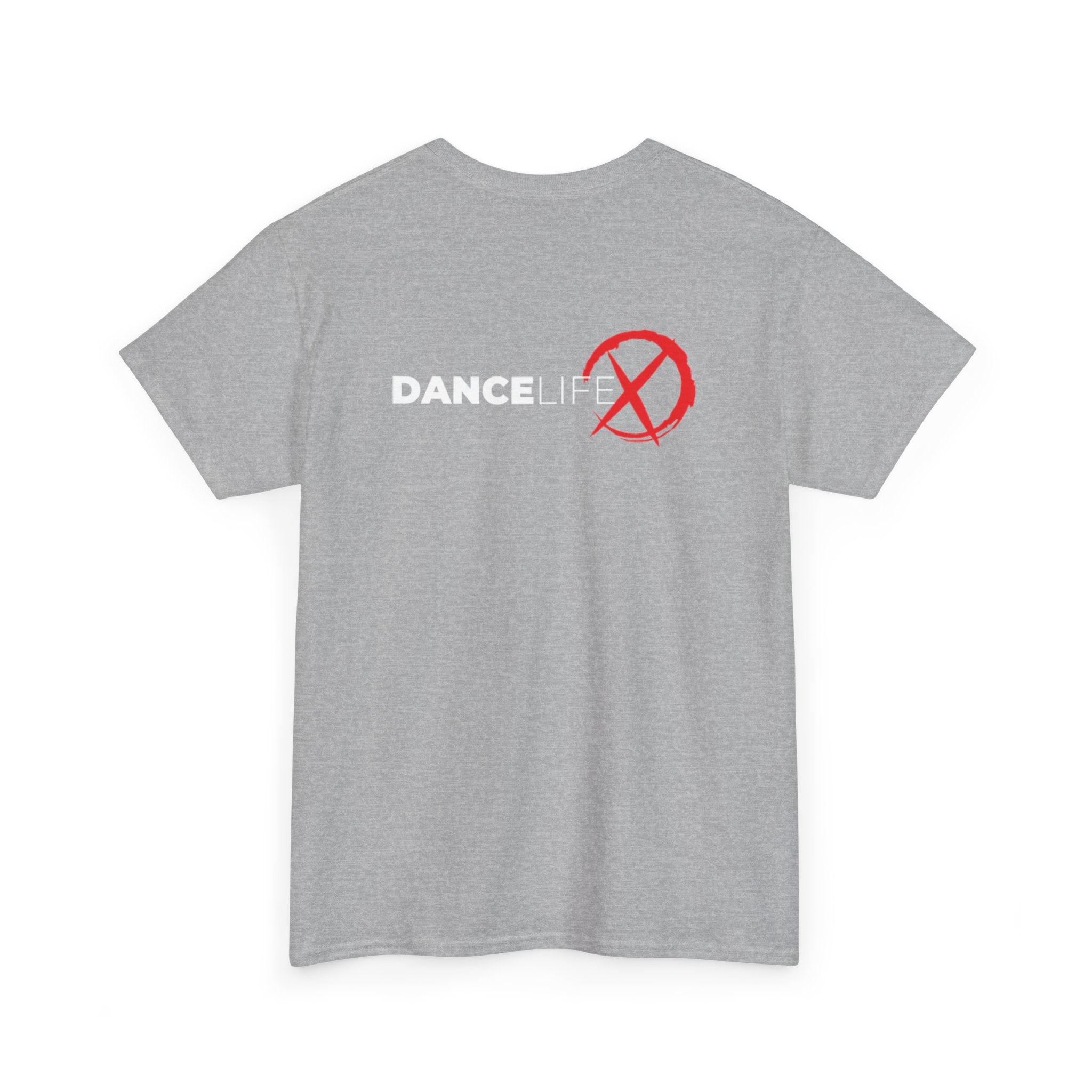 DanceLife X — Bold Message Tee