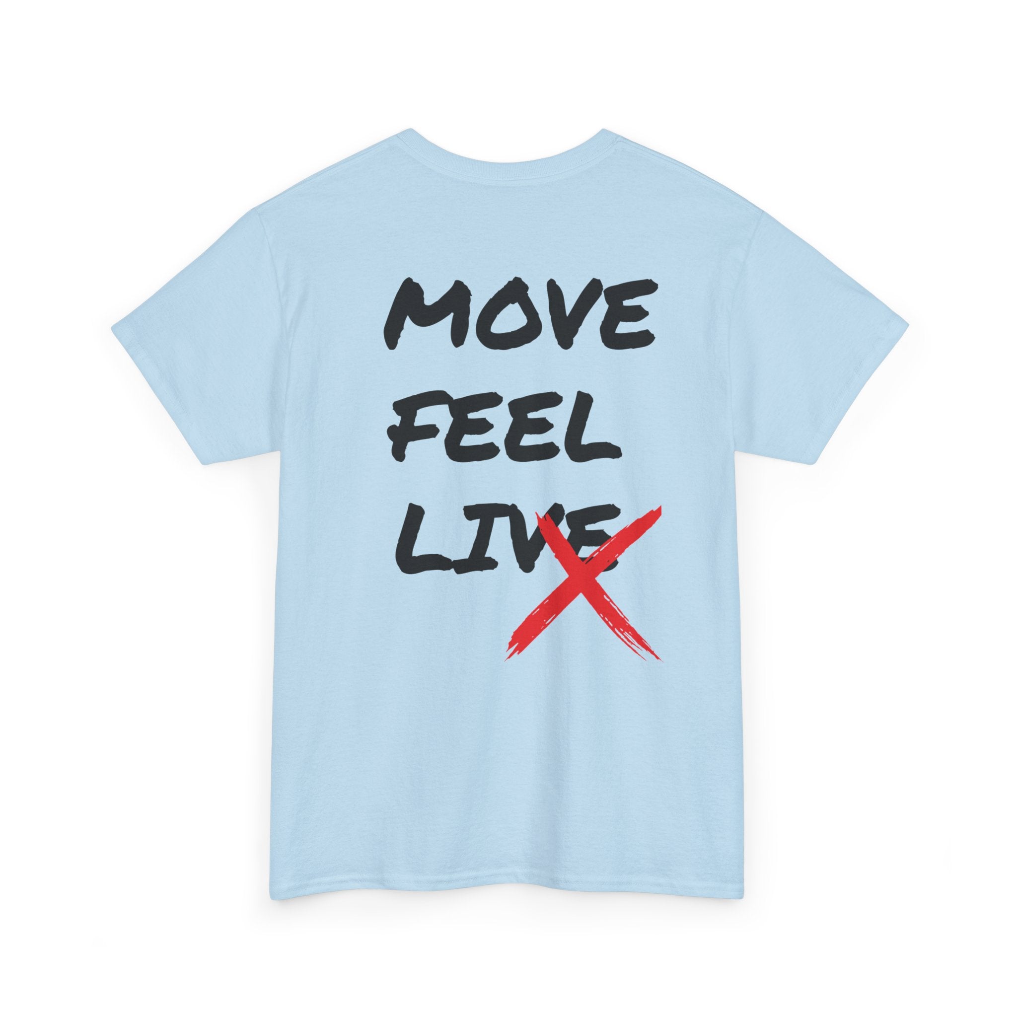 DanceLife X — Move Feel Live Tee