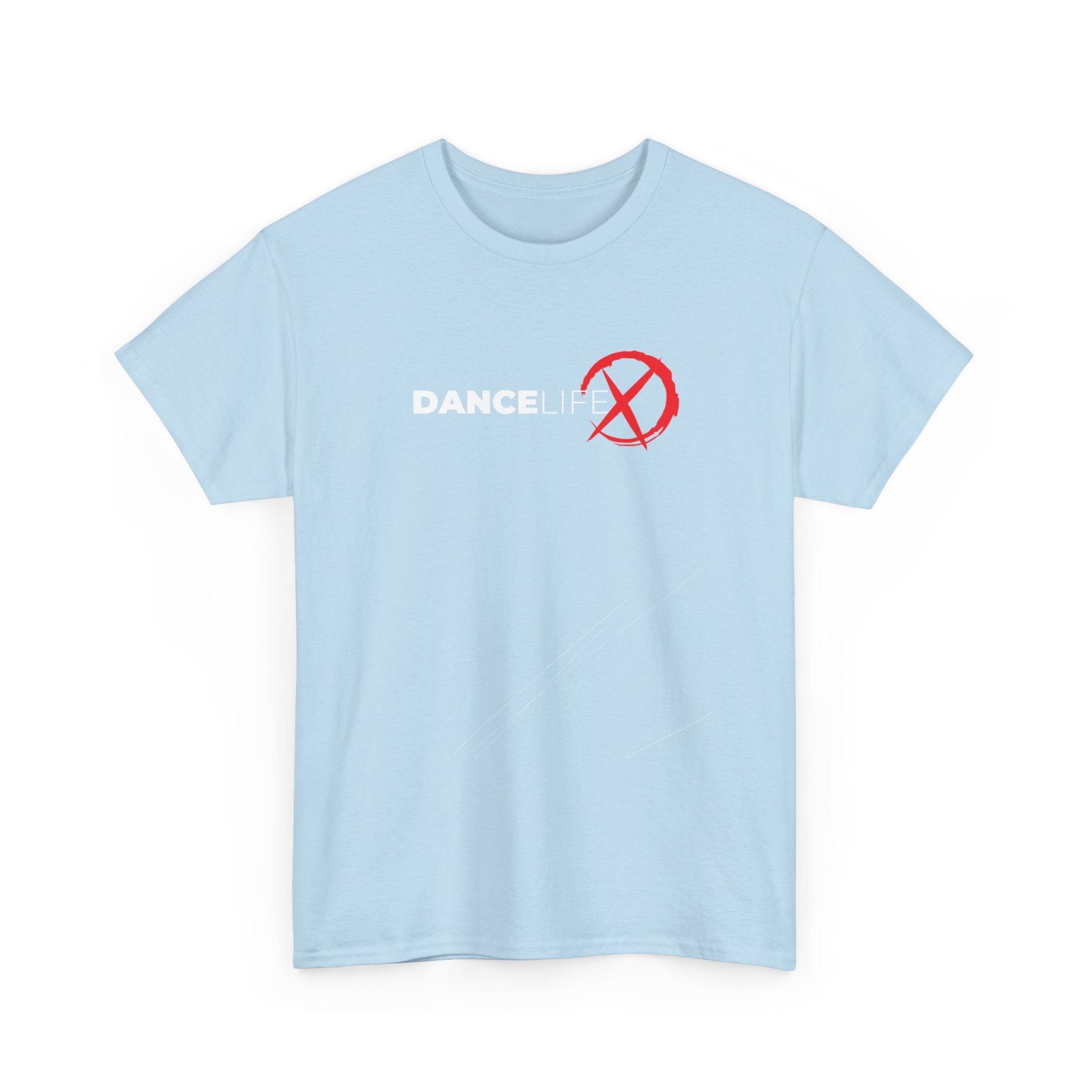 DanceLife X — Better Everyday Tee