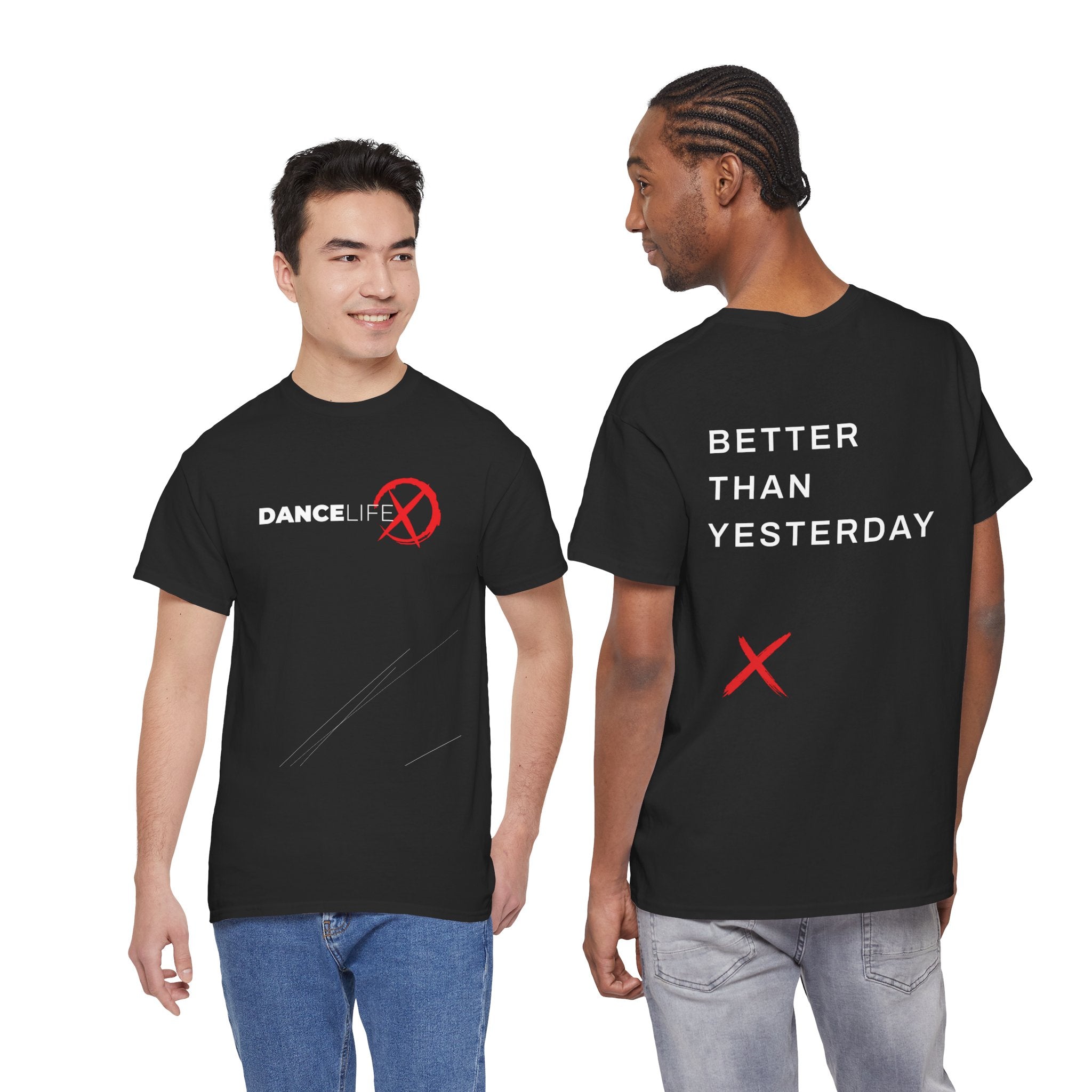 DanceLife X — Better Everyday Tee