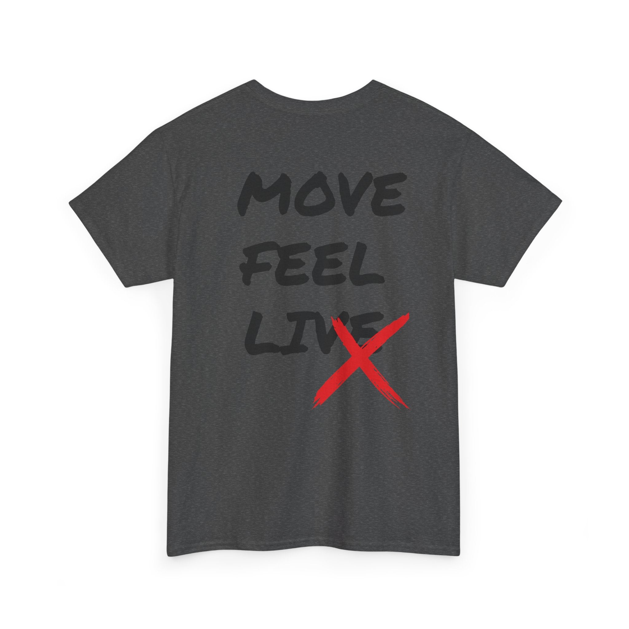 DanceLife X — Move Feel Live Tee
