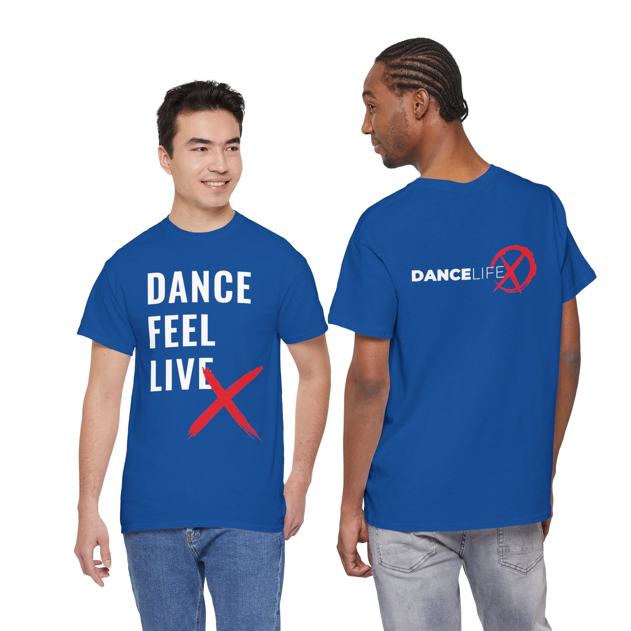 DanceLife X — Bold Message Tee