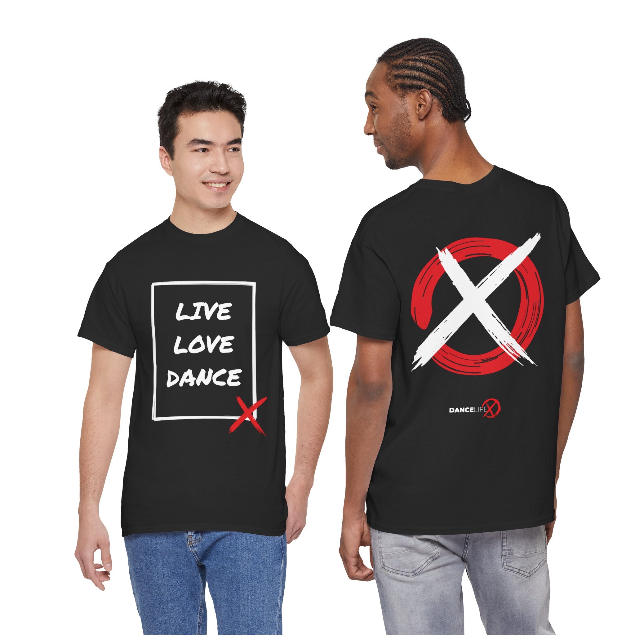 DanceLife X — Live Love Dance Tee