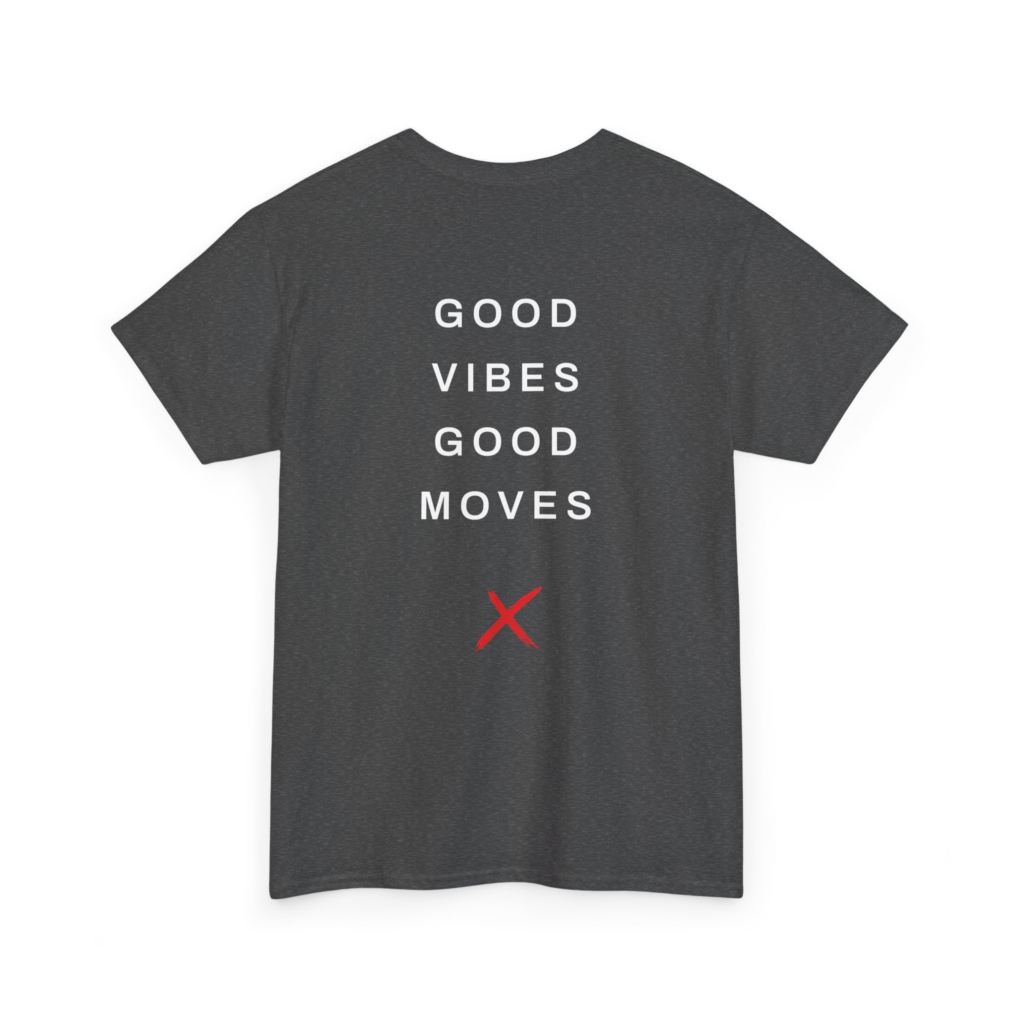 DanceLife X — Good Vibes Tee