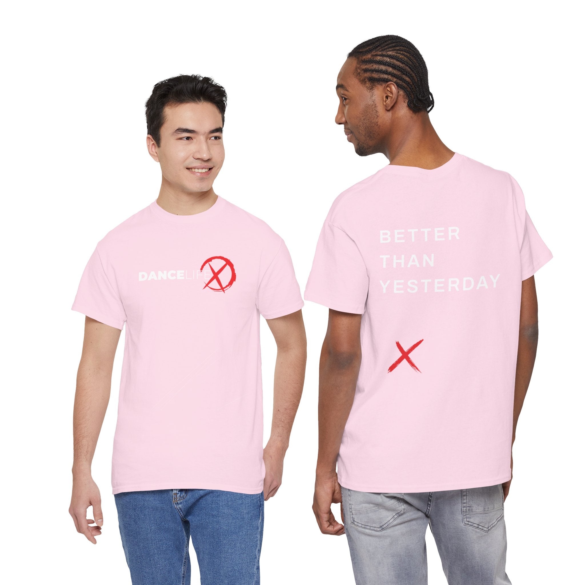 DanceLife X — Better Everyday Tee