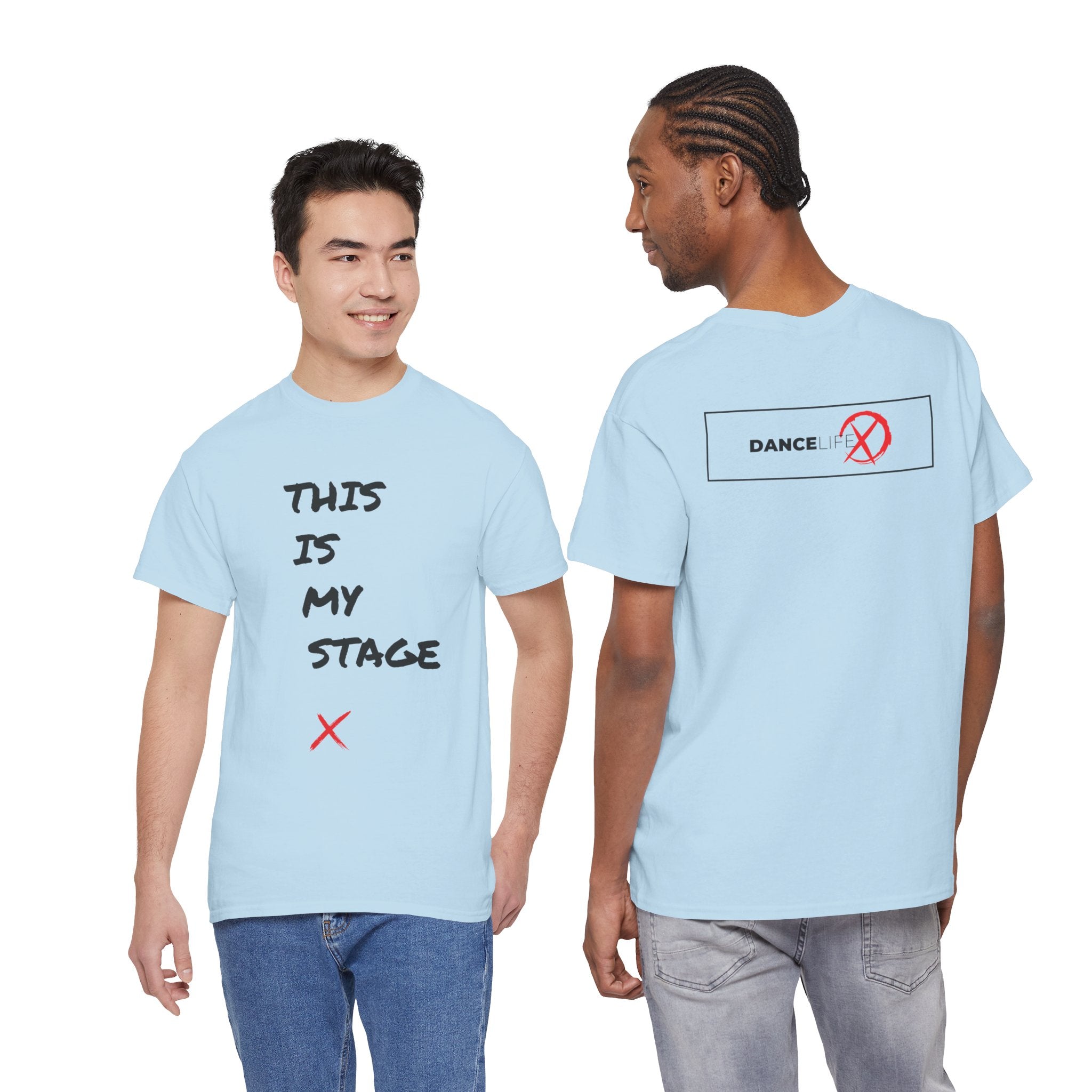DanceLife X — My Stage Tee