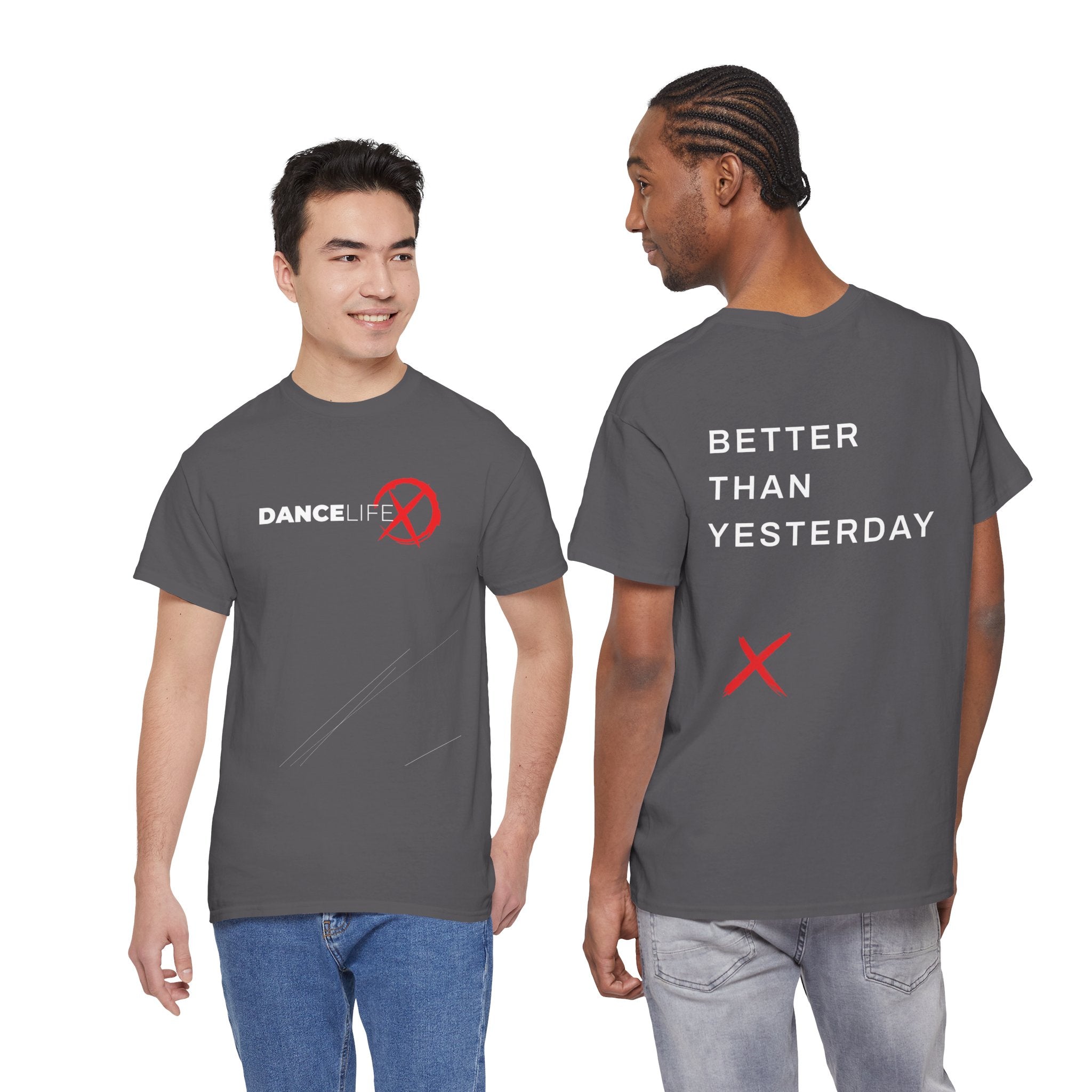 DanceLife X — Better Everyday Tee