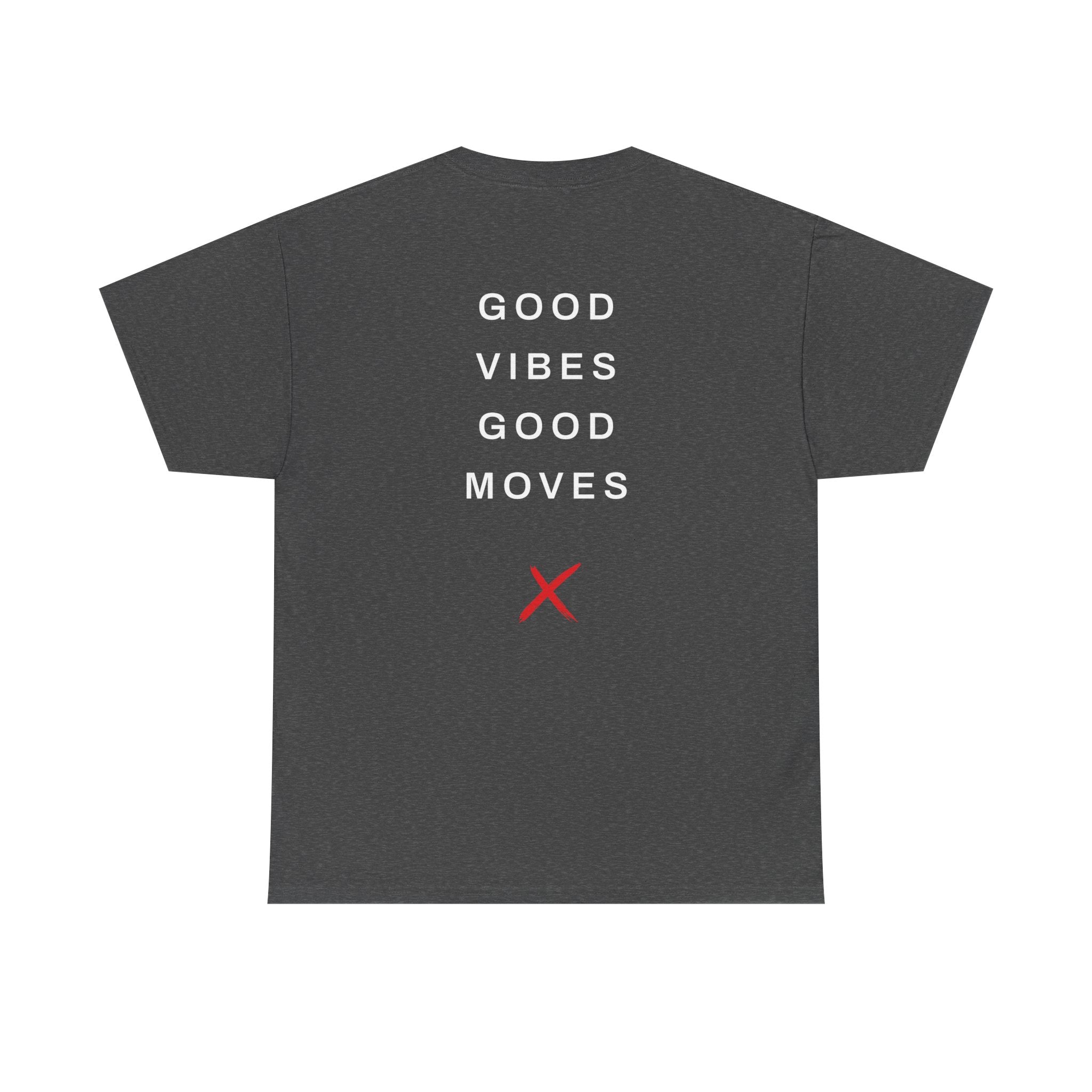 DanceLife X — Good Vibes Tee