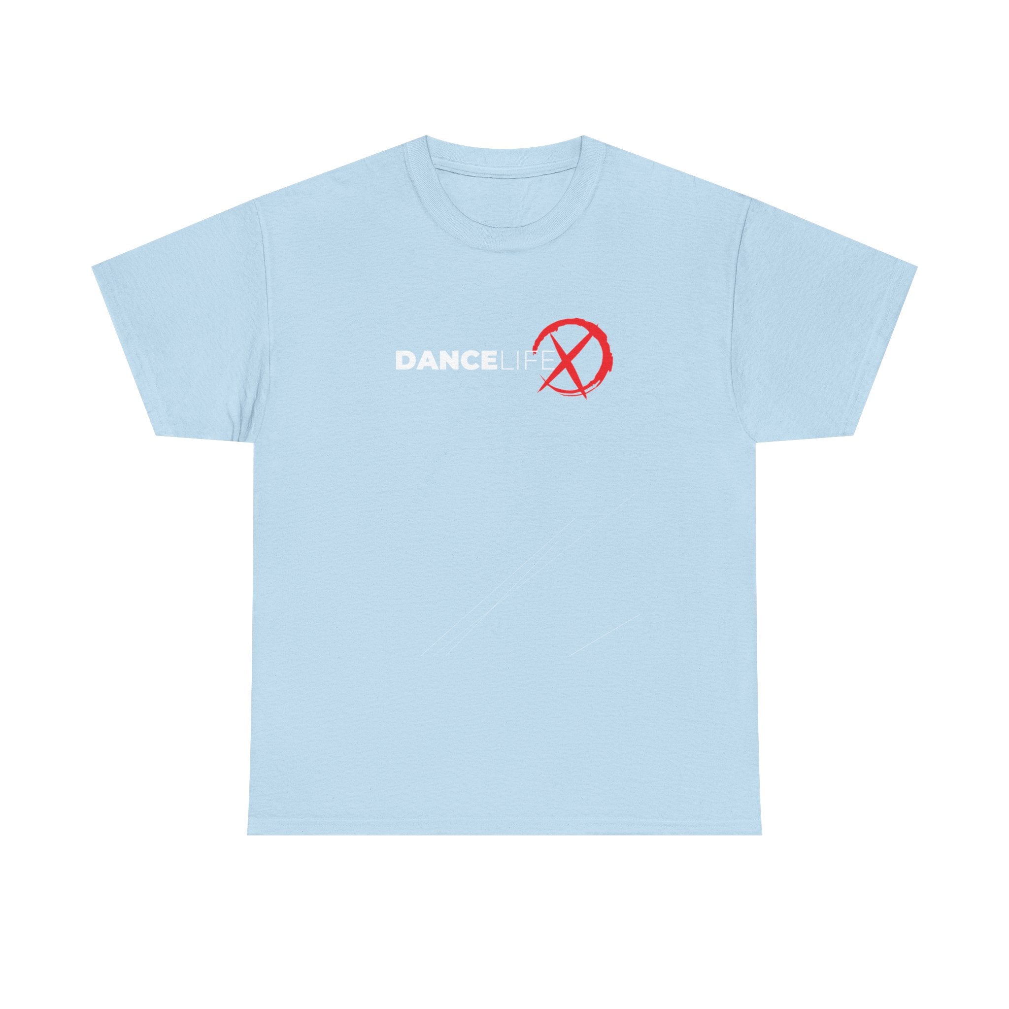 DanceLife X — Better Everyday Tee