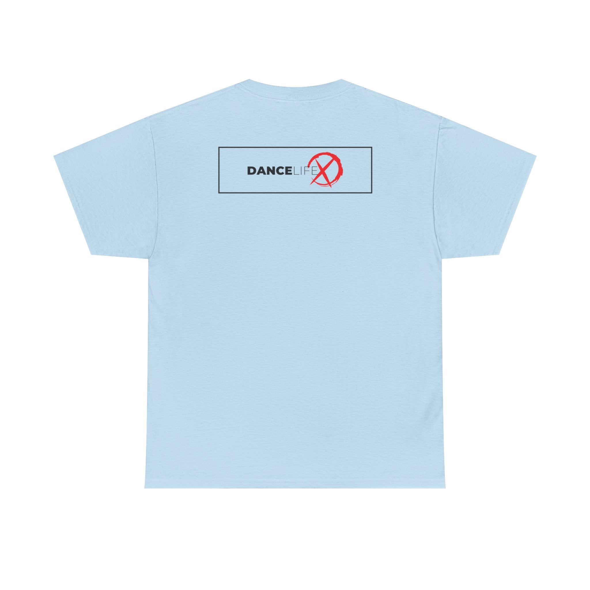 DanceLife X — My Stage Tee