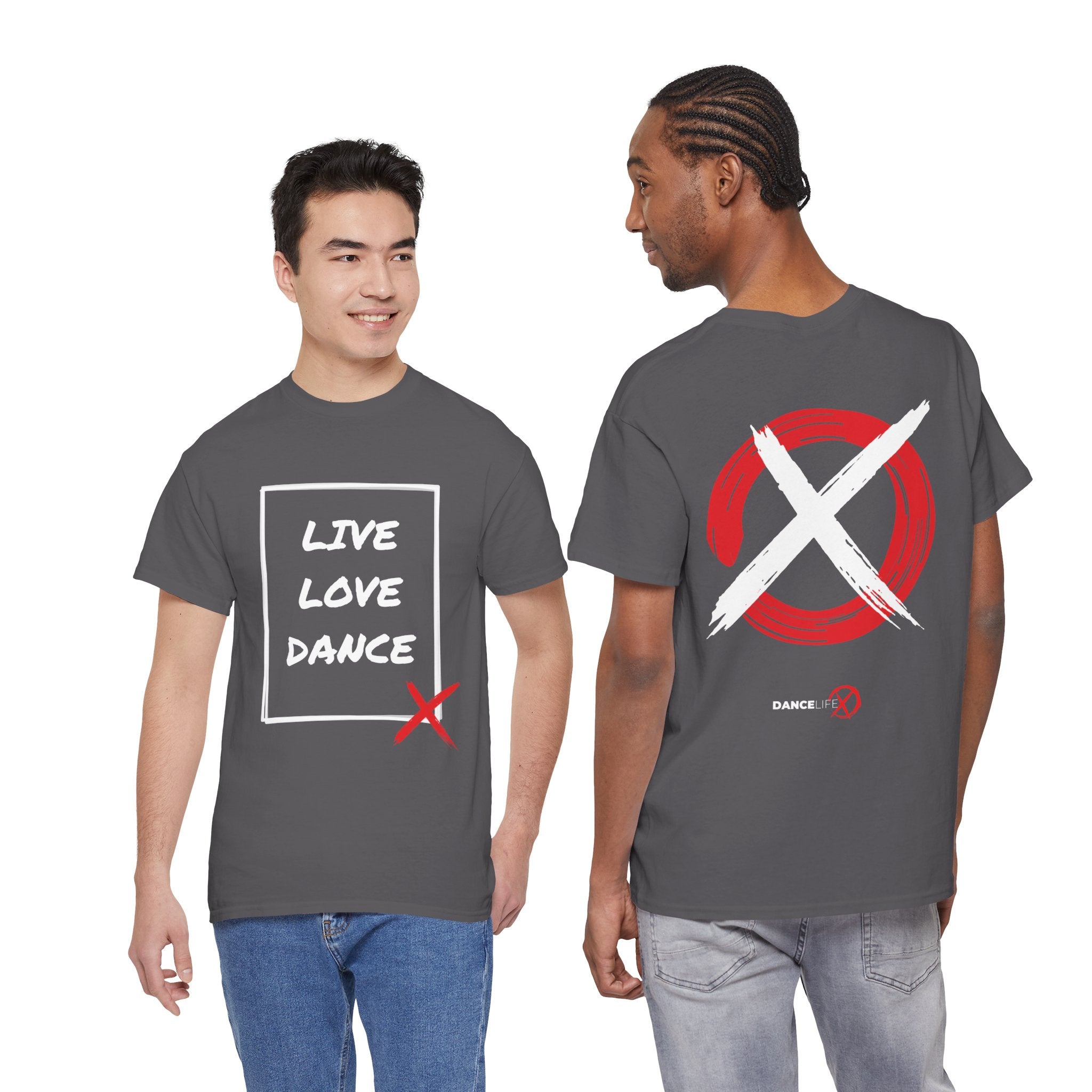 DanceLife X — Live Love Dance Tee