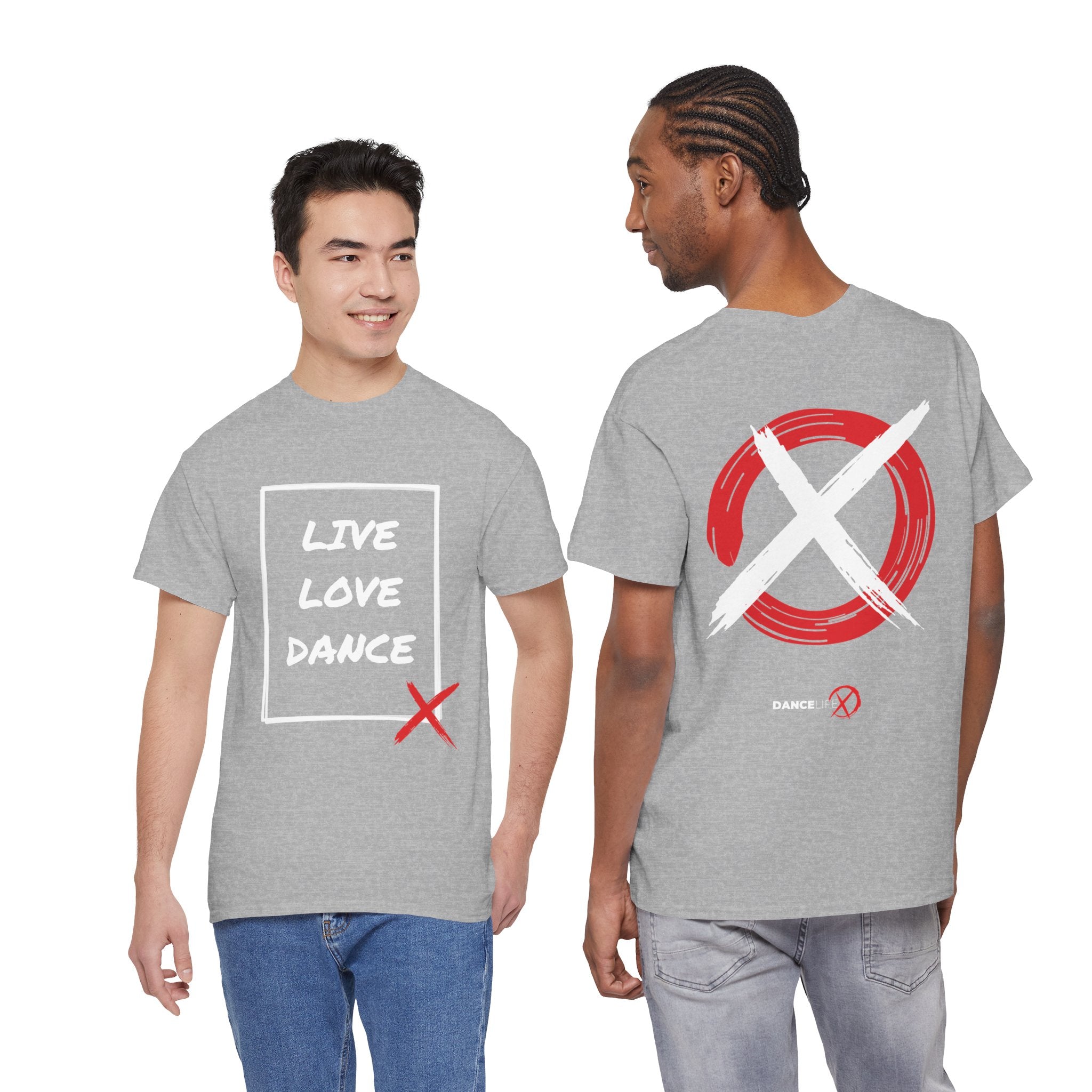 DanceLife X — Live Love Dance Tee