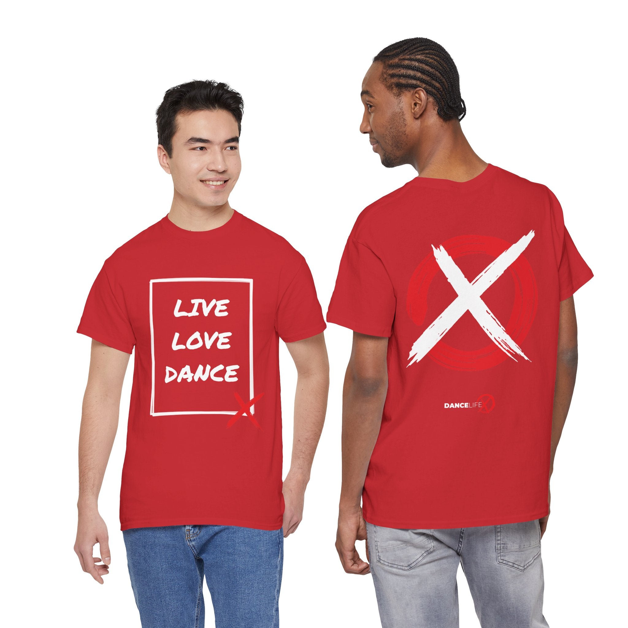 DanceLife X — Live Love Dance Tee
